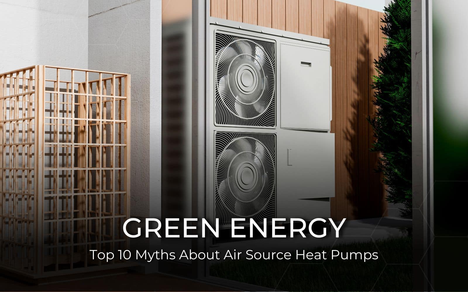 Air Source Heat Pump Myths