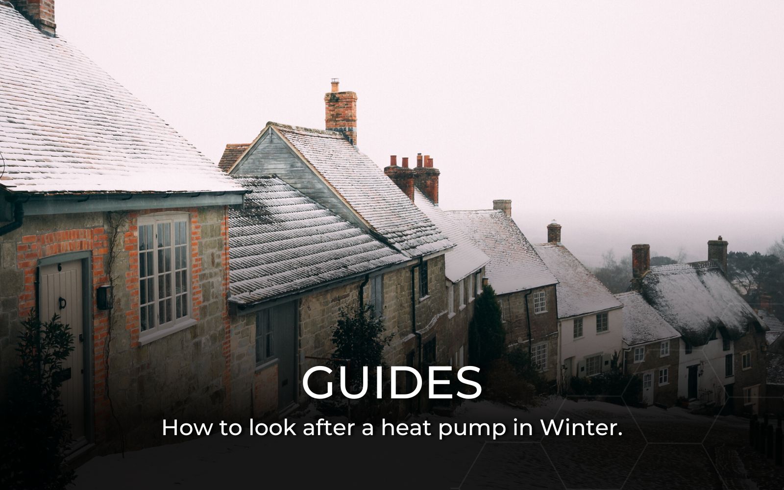 How to look after a heat pump in Winter - Heat From Air