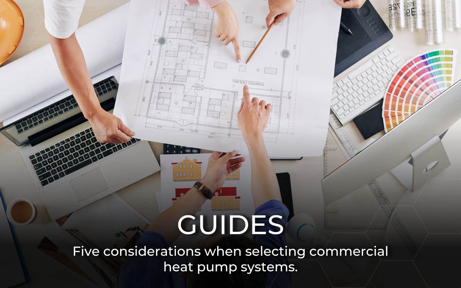 Commercial heat pump considerations