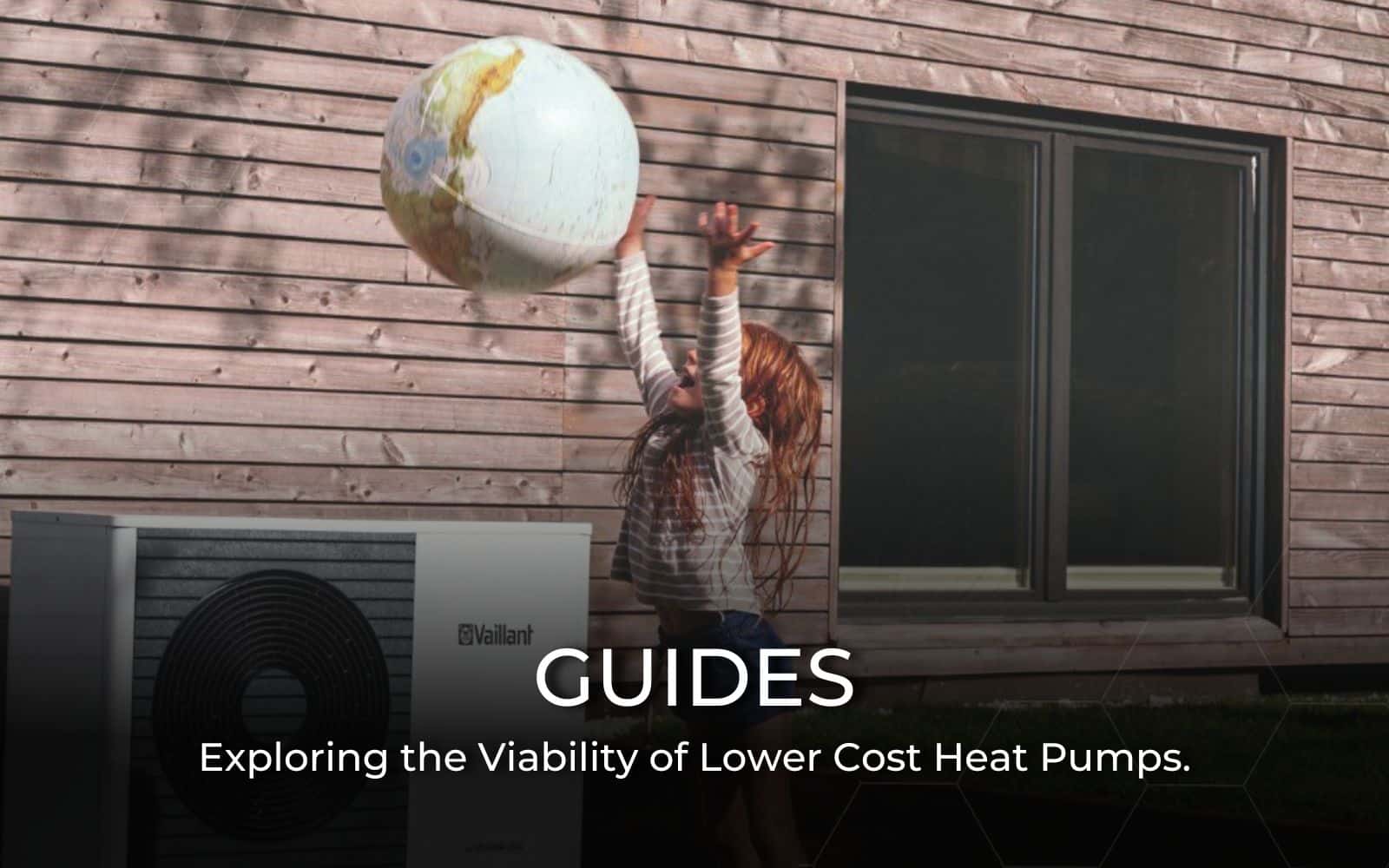 Lower cost heat pumps - Heat From Air